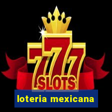 loteria mexicana